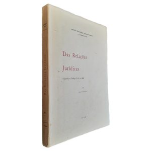 Das Relações Jurídicas (Volume II) - Jacinto Fernandes Rodrigues Bastos