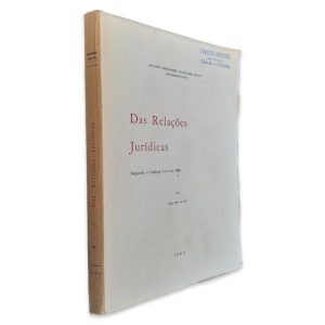 Das Relações Jurídicas (Volume IV) - Jacinto Fernandes Rodrigues Bastos