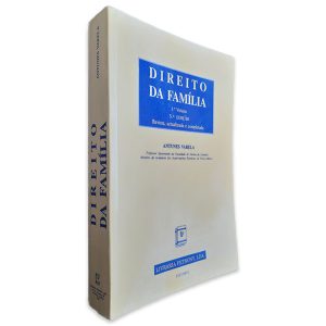 Direito da Família (1 Volume) - Antunes Varela