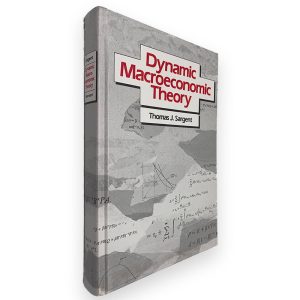 Dynamic Macroeconomic Theory - Thomas J. Sargent