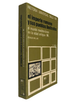 El Imperio Romano Y Sus Pueblos Limítrofes (IV) - Fergus Millar