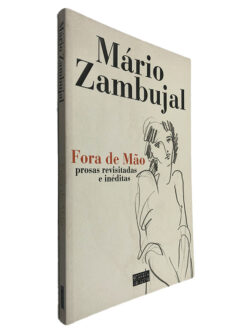Fora de Mão - Mário Zambujal