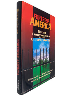 Fortress America - Edward J. Blakely - Mary Gail Snyder