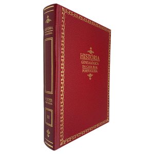 História Genealógica da Casa Real Portuguesa (Volume III)