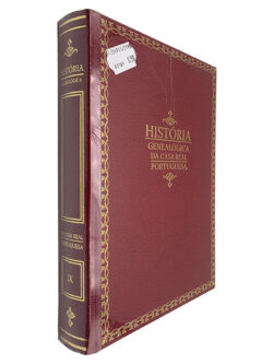 História Genealógica da Casa Real Portuguesa (Volume IX)