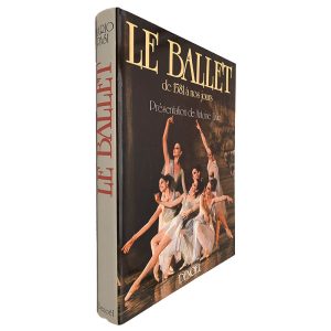 Le Ballet (1581 à Nos Jours)
