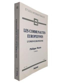 Les Communautes Europeenes (L_Union Europeenne) - Philippe Manin