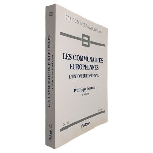 Les Communautes Europeenes (L_Union Europeenne) - Philippe Manin