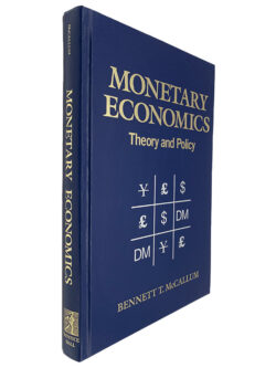 Monetary Economics (Theory and Policy)