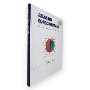 O Ciclo Vital - Atlas do Corpo Humano