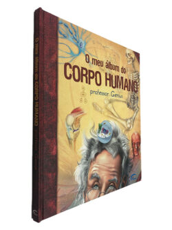 O Meu Álbum do Corpo Humano - Professor Genius