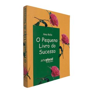 O Pequeno Livro da Sucesso - Ana Belo