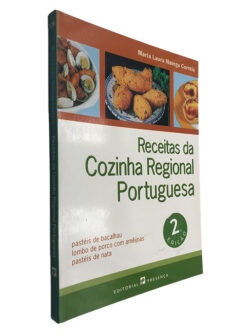 Receitas da Cozinha Regional Portuguesa - Maria Laura Navega Correia