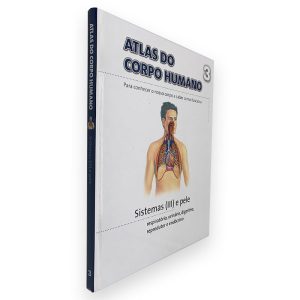 Sistemas (III) e Pele - Atlas do Corpo Humano