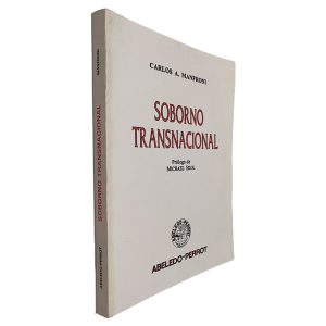Soborno Transnacional - Carlos A. Manfroni