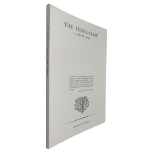 The Federalist (A Political Review - 2000 - Number III)