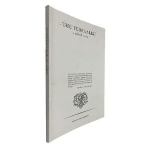 The Federalist (A Political Review - 2003 - Number I)