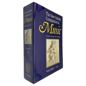 The New Oxford Companion to Music (Volume I A - J)