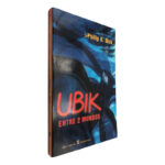 Ubik Entre 2 Mundos - Philip K. Dick 2