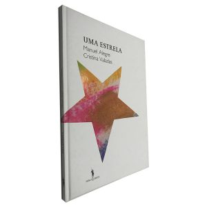 Uma Estela - Manuel Alegre - Cristina Valadas