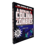 A Batalha da Colina dos Zombies - Nancy Dsa