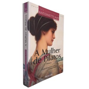 A Mulher de Pilatos - Antoniette May