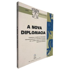 A Nova Diplomacia (Janus 2006 - Portugal no Mundo)