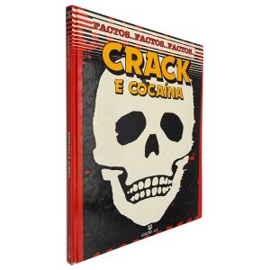 Crack e Cocaína - David Browne
