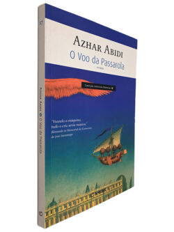 O Voo da Passarola - Azhar Abidi