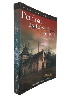 Perdoai as Nossas Ofensas - Romain Sardou