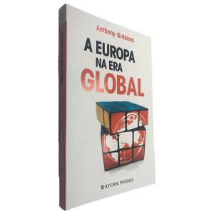 A Europa na Era Global - Anthony Giddens