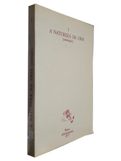 A Natureza da URSS (Volume I)