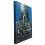 A última Vidente de Fátima - Cardeal Tarcisio Bertone