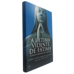 A última Vidente de Fátima - Cardeal Tarcisio Bertone