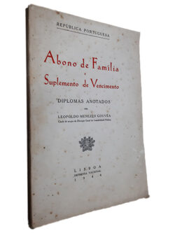 Abono de Família e Suplemento de Vencimento (Diplomas Anotados) - Leopoldo Menezes Gouvêa