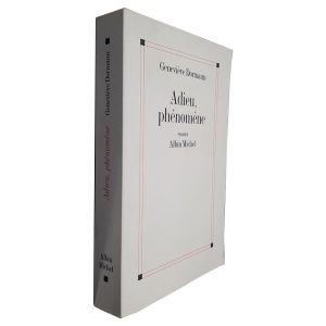 Adieu. Phénomène - Geneviève Dormann