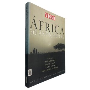 África 30 Anos Depois - Visão