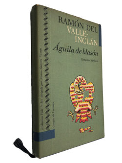 Águila de Blasón - Ramón Del Valleinclán