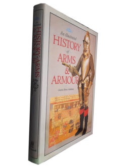 An Illustrated History of Arms and Armou - Charles