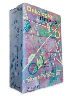 Antologia Literária dos Séculos XVIII e XIX (III Ciclo Liceal 2 Volume) - Amadeu Torres
