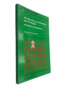 As Escolas e as Famílias em Portugal - Don Daviers