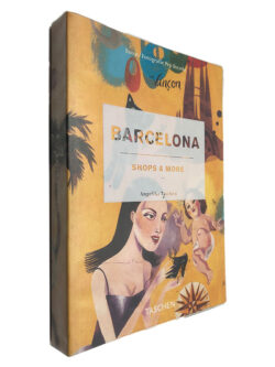 Barcelona (Shops and More) - Angelika Taschen