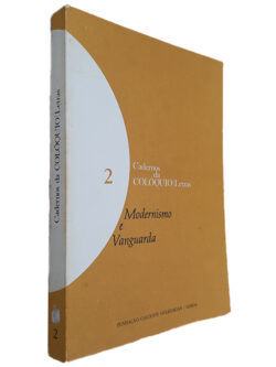 Cadernos da Colóquio Letras (N.º2 - Modernismo e Vanguarda)