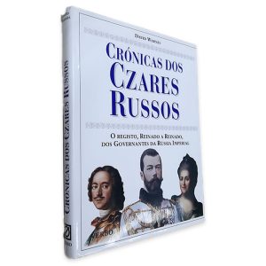 Crónicas dos Czares Russos - David Warnes