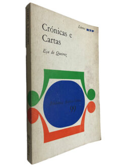 Crónicas e Cartas - Eça de Queiroz