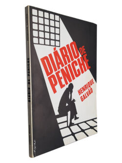 Diário de Peniche - Henrique Galvão 2