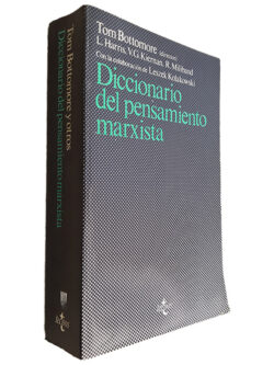 Dicionario Del Pensamiento Marxista - Tom Bottomore