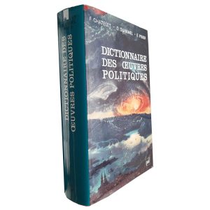 Dictionnaire des Ceuvres Politiques - F. CHatelet
