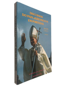 Discursos do Papa João Paulo II em Portugal - Secretariado Geral do Episcopado