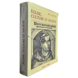 Église, Culture et Société - Pierre Chaunu